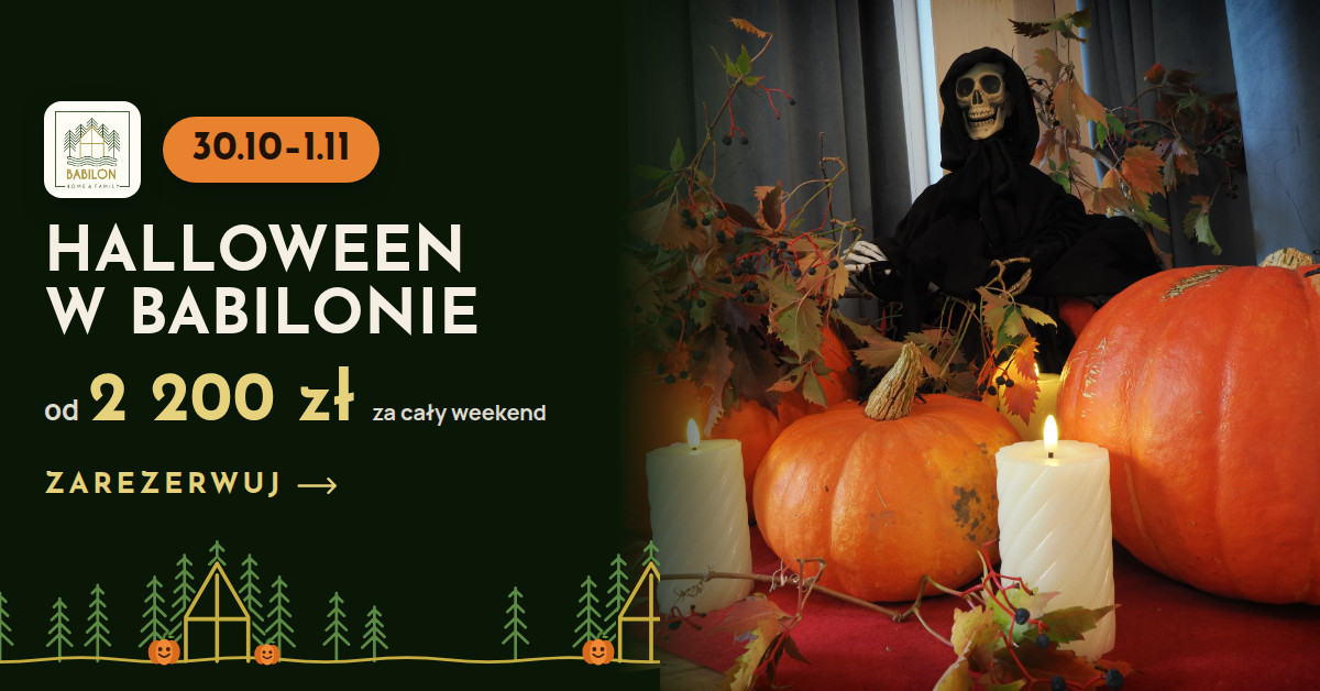 Halloween w Babilonie 30.10–1.11.2026 — dynie, świece i kościotrup, pakiety od 2 200 zł